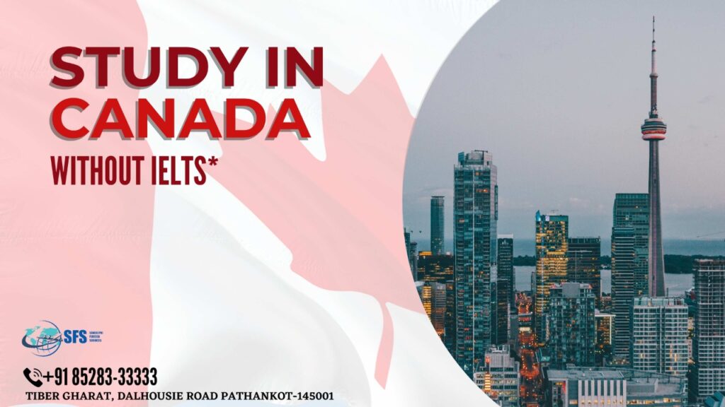 canada study visa without